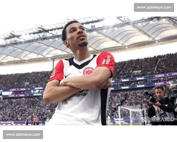 1 亿欧!法兰克福强留帝星,切尔西利物浦曼联望而却步 1 亿欧!法兰克福强留帝星,切尔西利物浦曼联望而却步